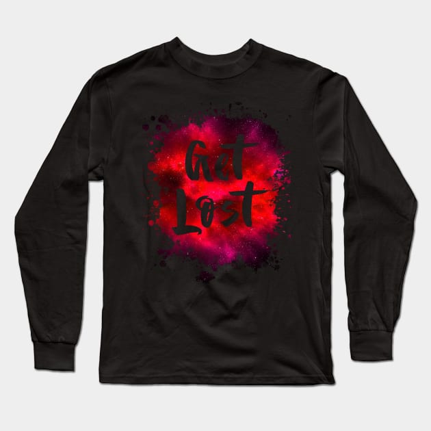 Get Lost Funny 80's Design Long Sleeve T-Shirt by solsateez